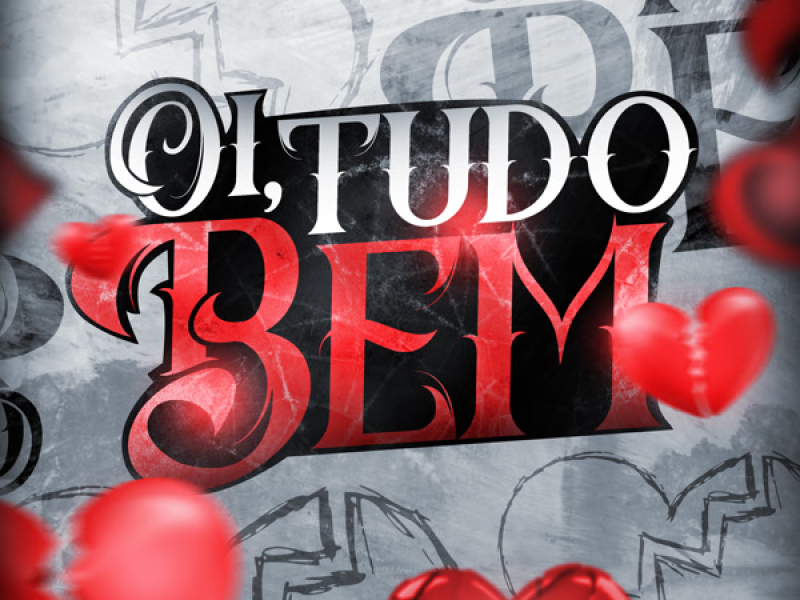 Oi, Tudo Bem (Single)