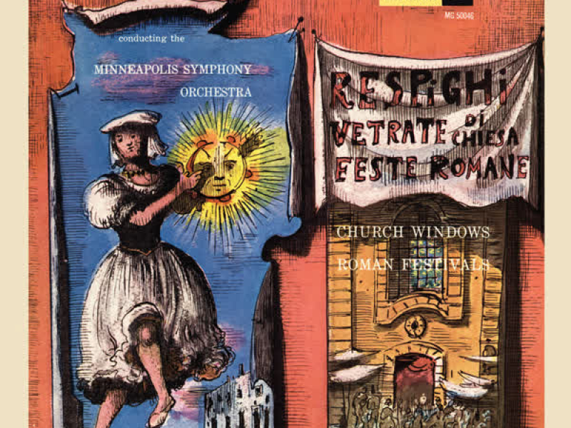 Respighi: Roman Festivals; Church Windows (The Mercury Masters: The Mono Recordings)