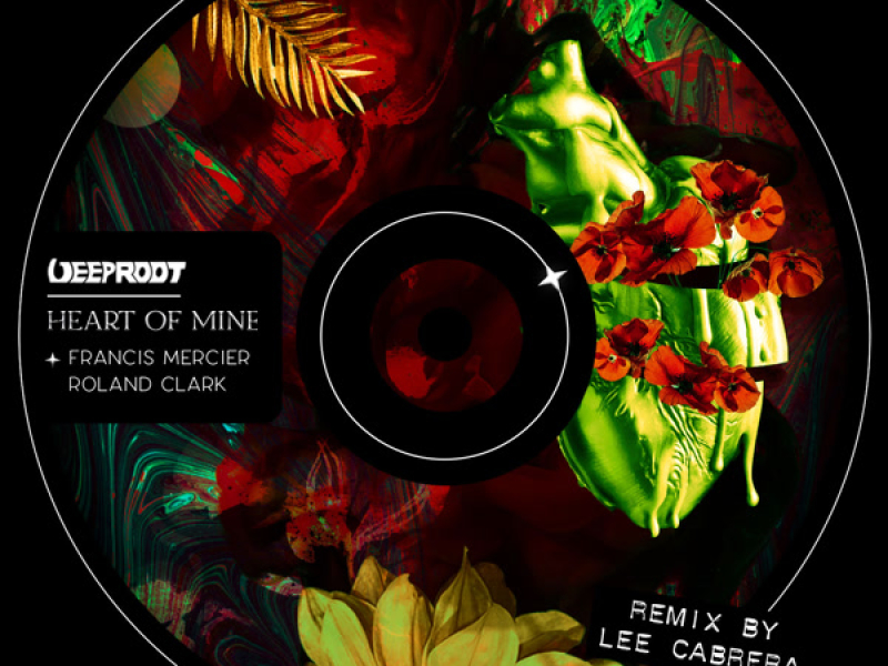 Heart Of Mine (Lee Cabrera Remix) (Single)