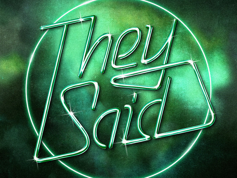 They Said (Single)