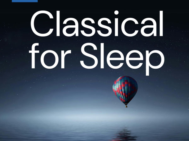 Classical for Sleep