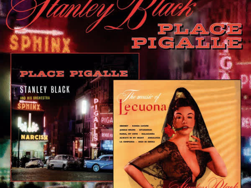 The Music of Lecuona & Place Pigalle