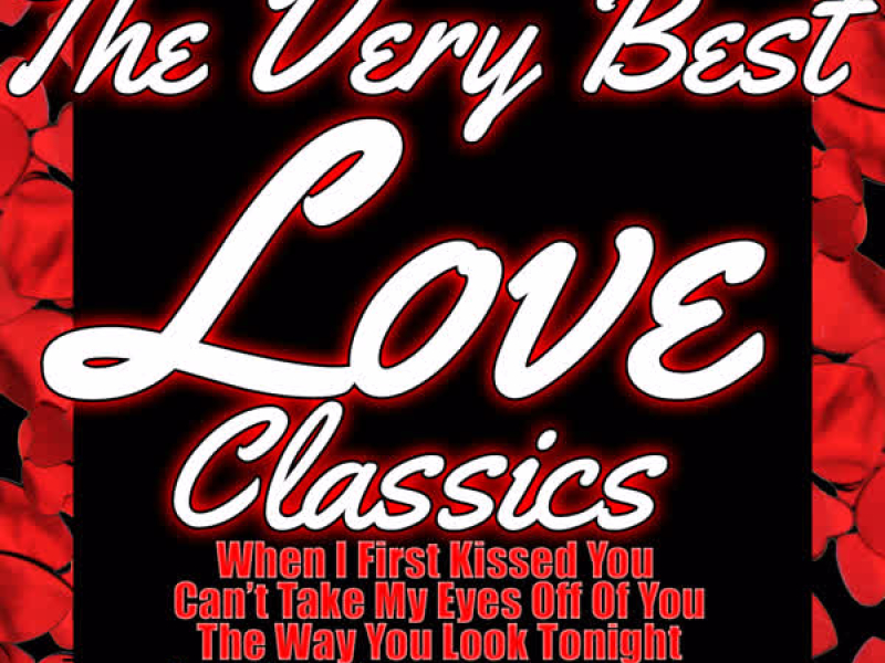 The Very Best Love Classics