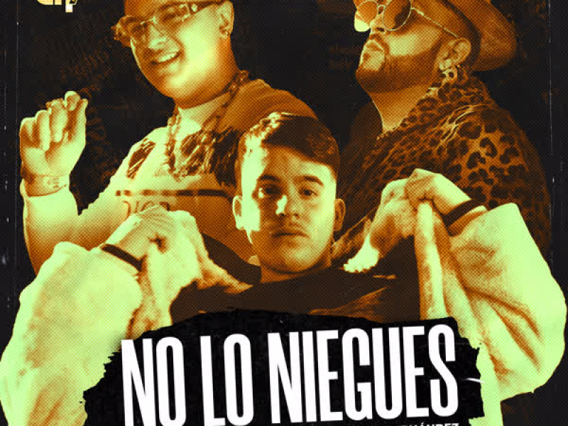 No Lo Niegues (Single)