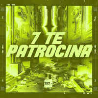 7 TE PATROCINA (Single)