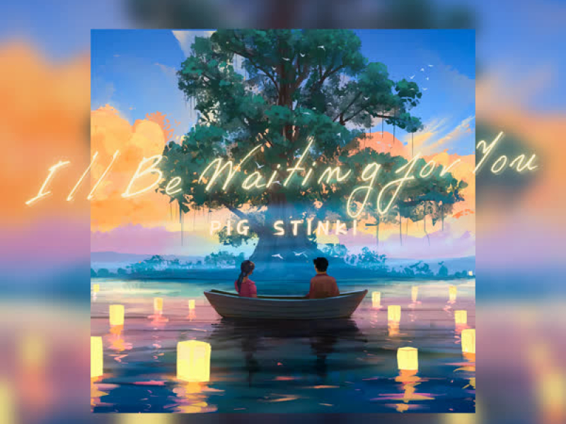 I'll Be Waiting for You (Single)