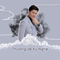 Thương Về Xứ Nghệ (Single)