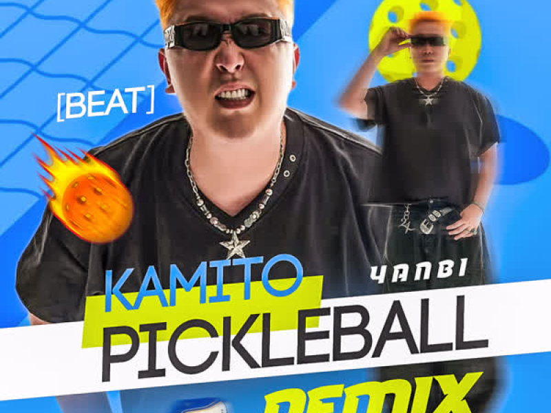 Kamito Pickleball (Beat) [ThahTrung Remix] (Single)