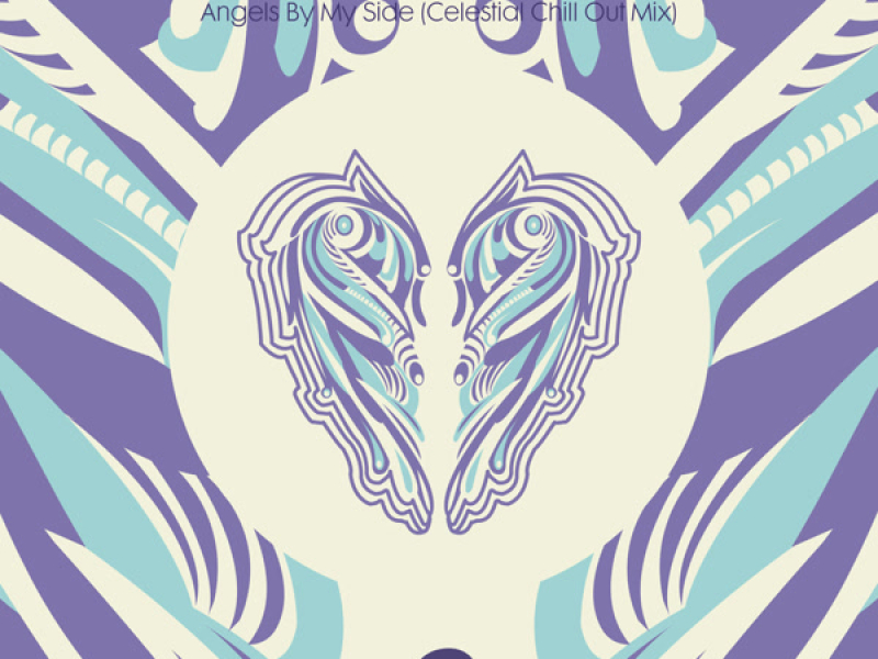 Angels By My Side (Celestial Chill Out Mix) (Single)