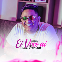 Ei, Você Ái (Princesa) (Single)
