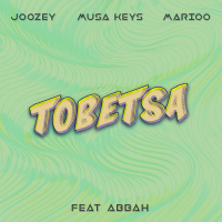 Tobetsa (feat. Abbah) (Single)