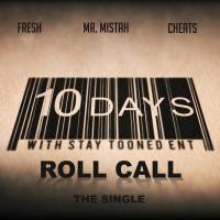 Roll Call (feat. Mr. Mistah & Cheats) (Single)