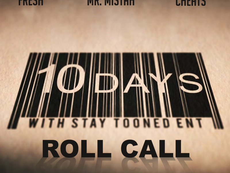 Roll Call (feat. Mr. Mistah & Cheats) (Single)