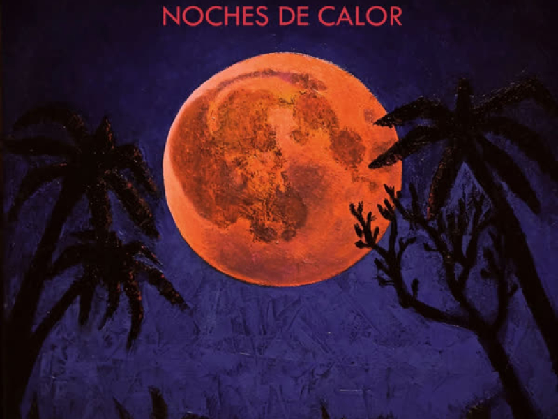 Noches de Calor (Single)
