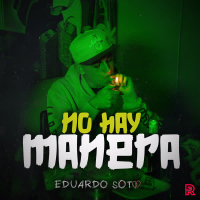 No Hay Manera (Single)