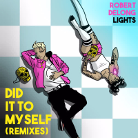 Did It To Myself (Remixes) (EP)