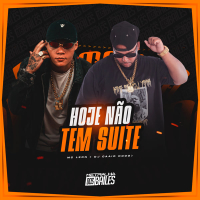 Hoje Não Tem Súite (Single)