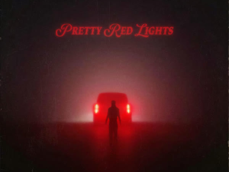 Pretty Red Lights (Single)