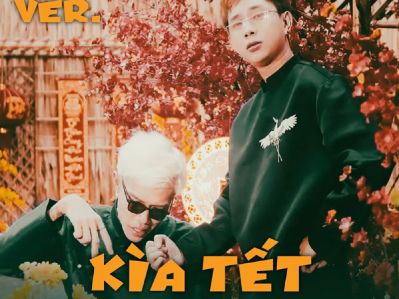 Kìa Tết Đang Sang (Lo-Fi) (Single)