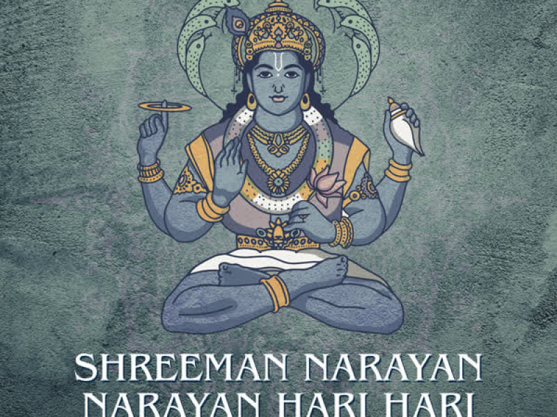 Shreeman Narayan Narayan Hari Hari (Single)