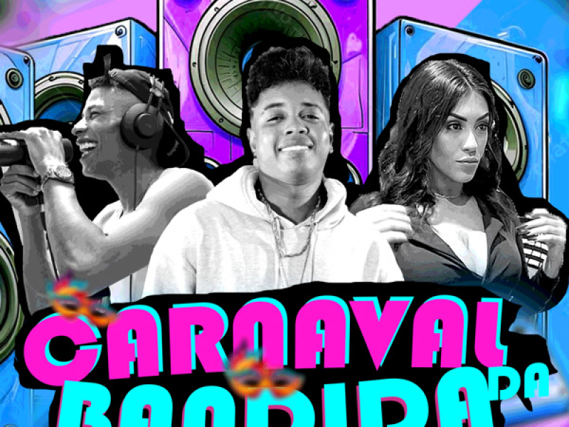 Carnaval Da Bandida (Single)