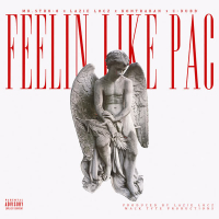 Feelin Like Pac (feat. Lazie Locz, Kontraban & C-Dubb) (Single)