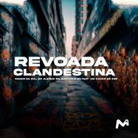 REVOADA CLANDESTINA (Single)