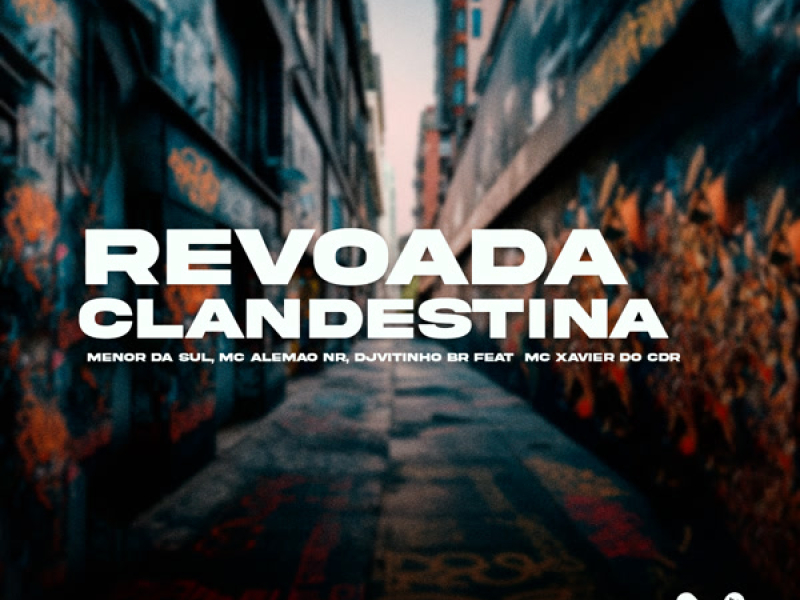 REVOADA CLANDESTINA (Single)