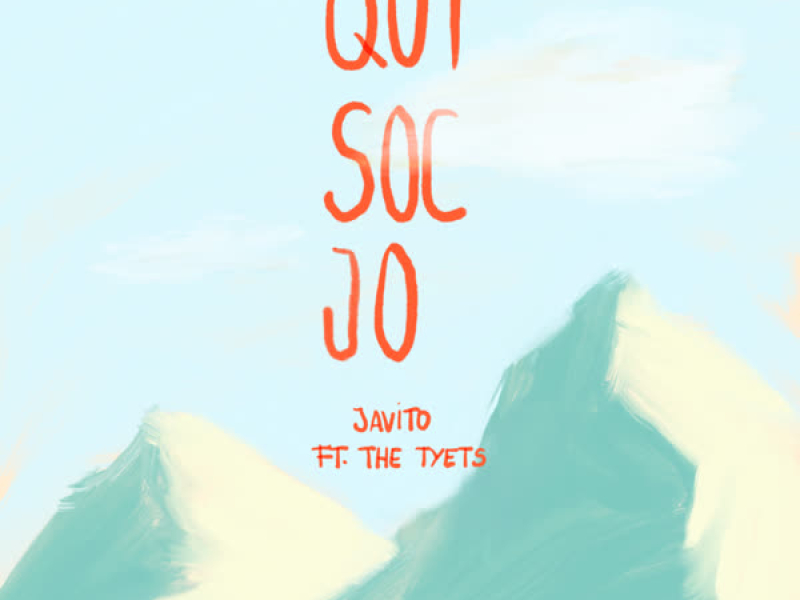 QUI SOC JO (Single)