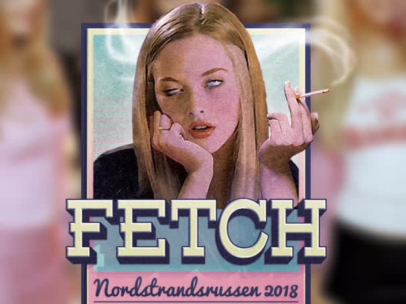 Fetch 2018 (Single)