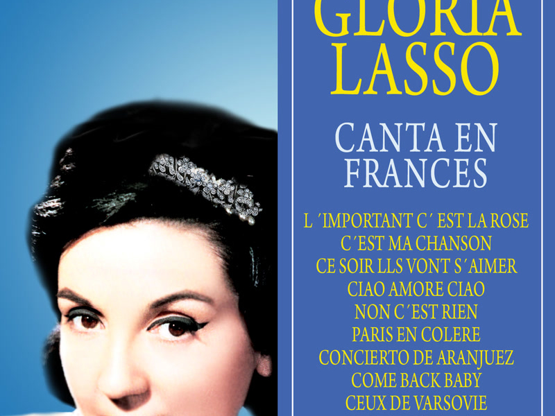 Gloria Lasso Canta En Francés