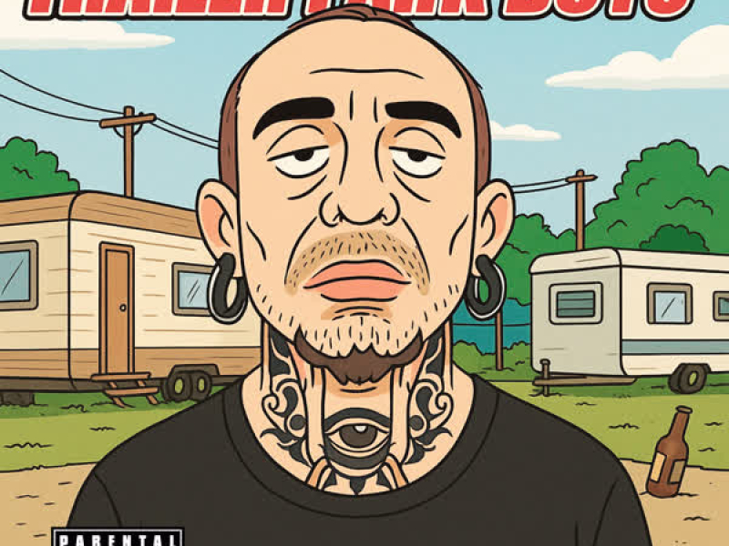 Trailer Park Boys (Single)