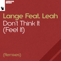 Don’t Think It (Feel It) (Remixes) (Single)