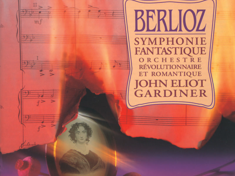 Berlioz: Symphonie fantastique