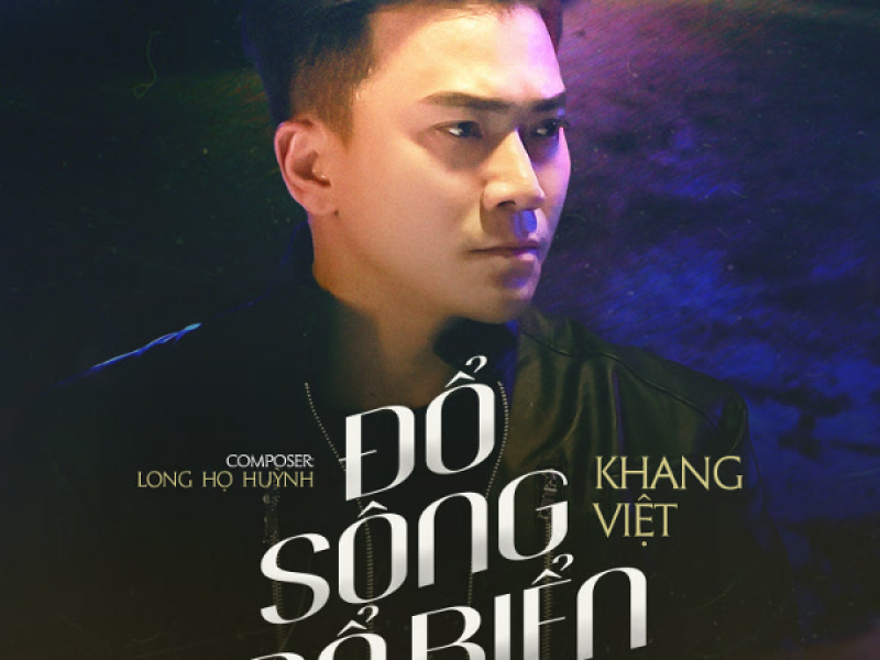 Đổ Sông Đổ Biển (Single)