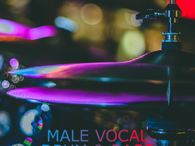 Male Vocal Drum & Bass (Single)