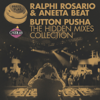 Button Pusha - The Hidden Mixes Collection (Rosabel & Rod Carrillo Mixes) (EP)