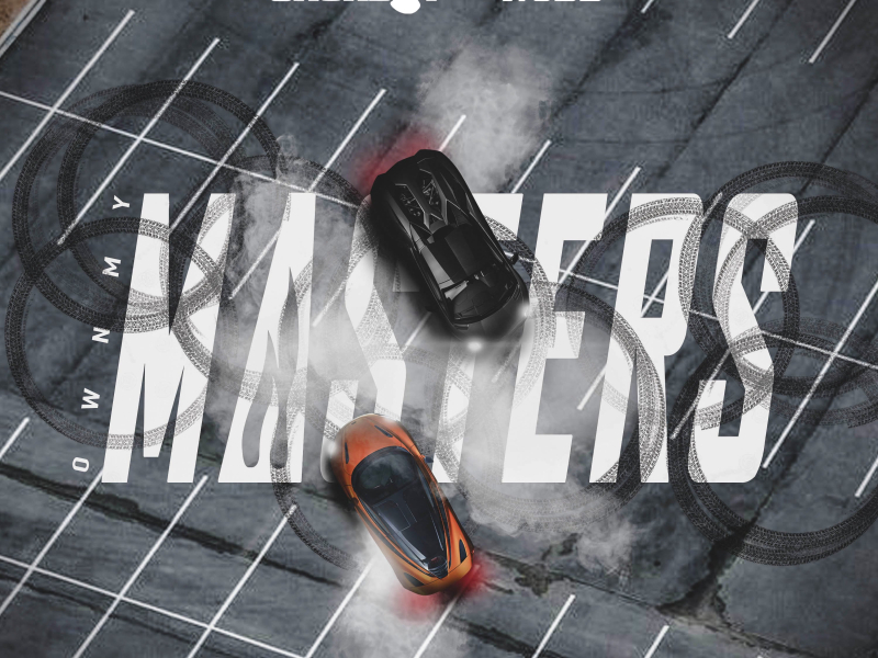 Own My Masters (Single)