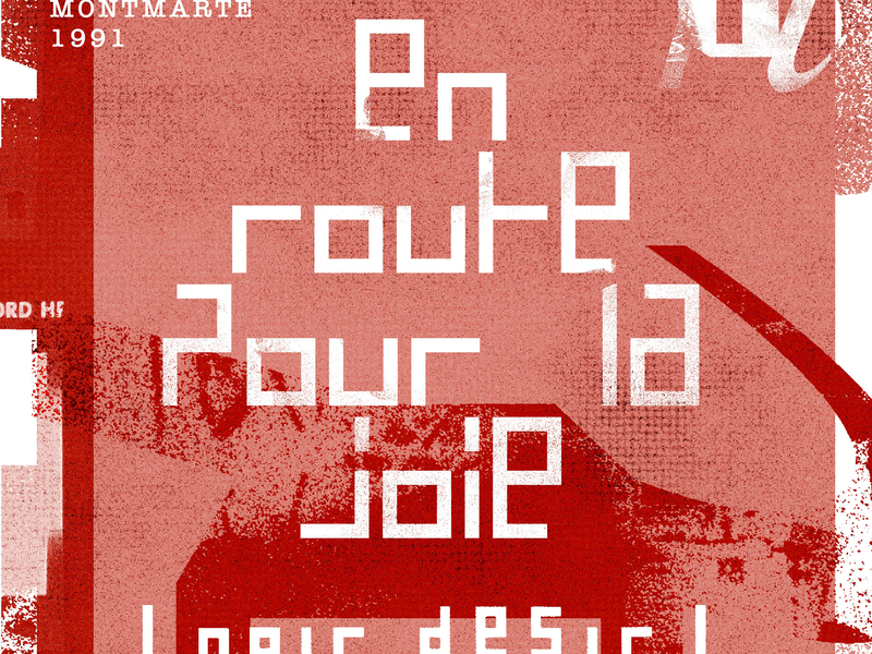 En route pour la joie (Live à l'Elyseé Montmartre / Mai 1991)