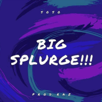 Big Splurge (Single)