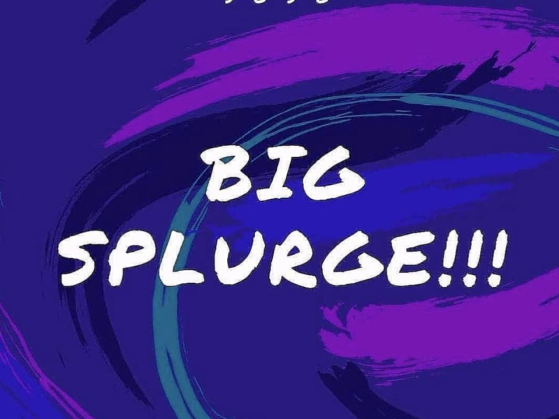 Big Splurge (Single)