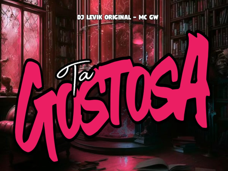 Ta Gostosa (Single)