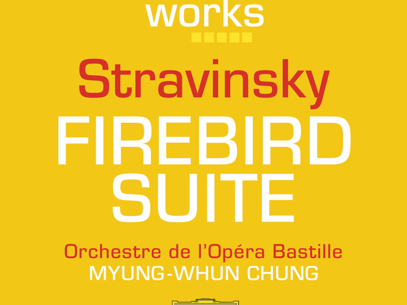 Stravinsky: The Firebird (Ballet Suite)