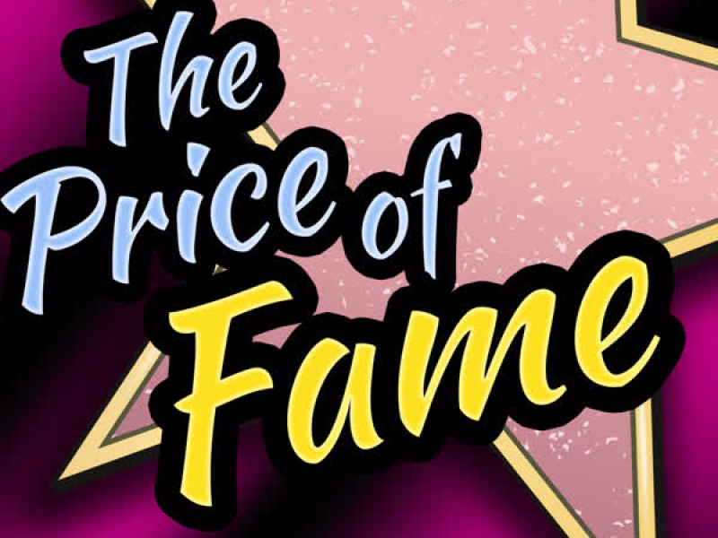 The Price of Fame