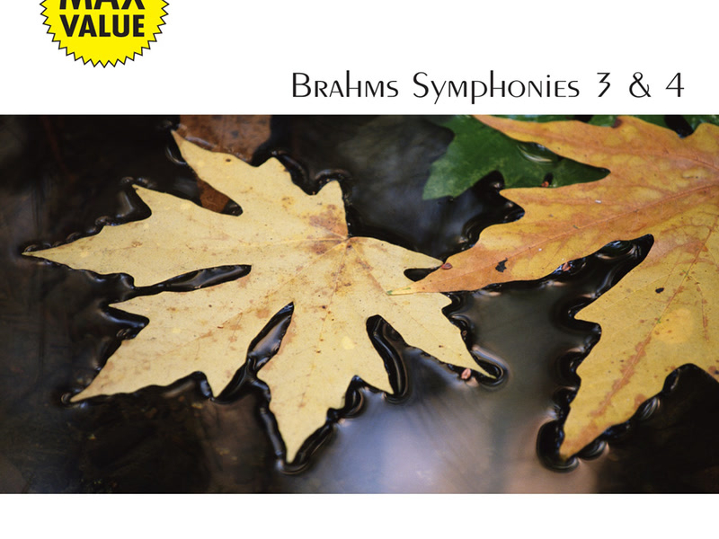 Brahms: Symphonies No. 3 & 4