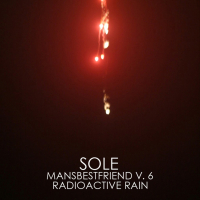 Mansbestfriend Vol.6 - Radioactive Rain