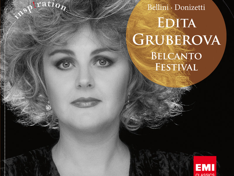 Edita Gruberova: A Portrait - Belcanto Festival