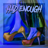 Had Enough (Single)