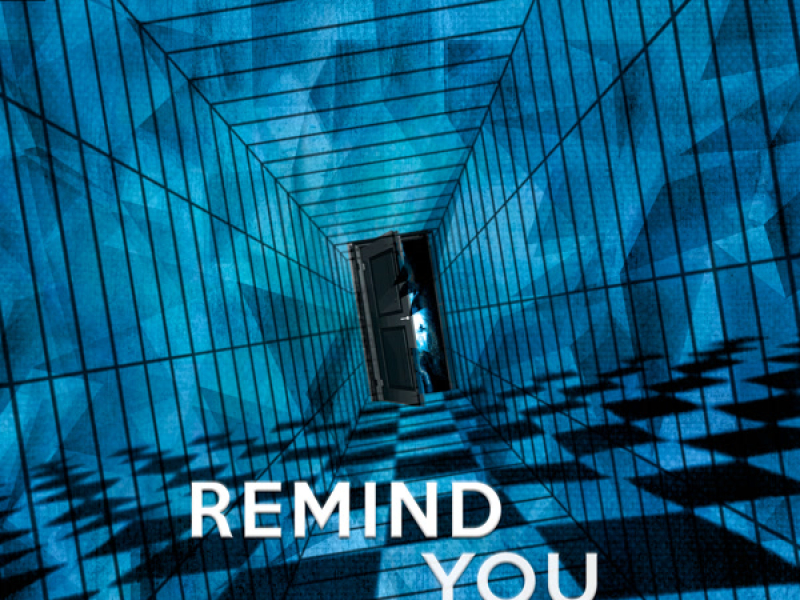 Remind You (Single)