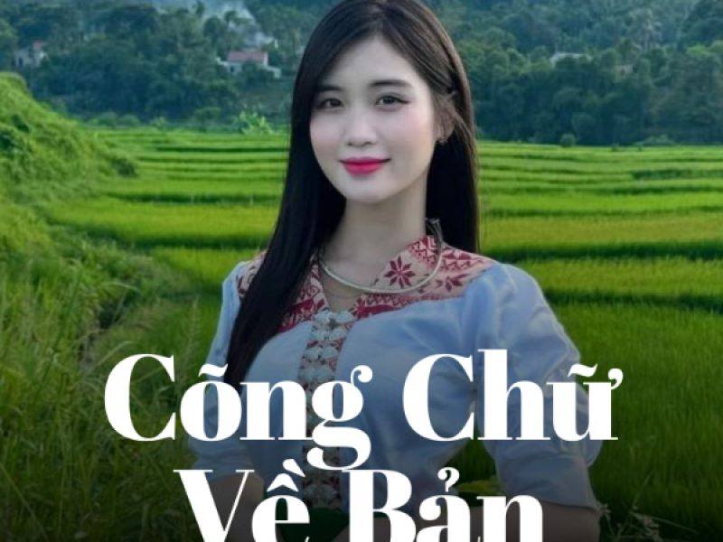 Cõng Chữ Về Bản (Tú Remix) (Single)